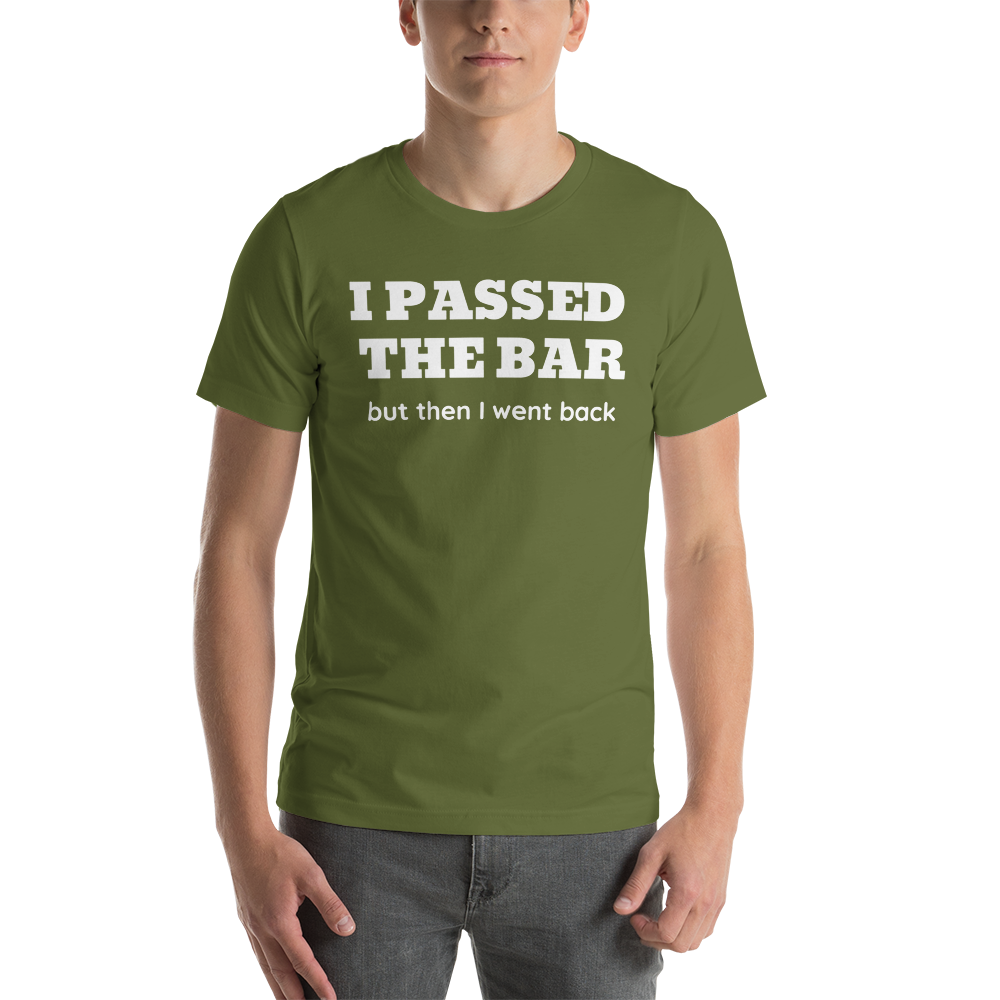 New Attorney Gift T Shirt - I Passed the Bar - Unisex Short Sleeve Shirt