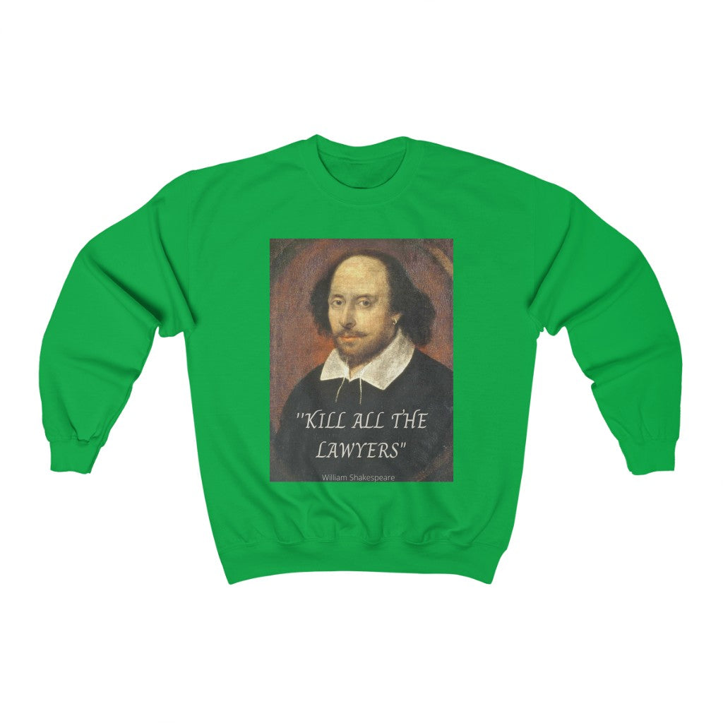 Kill All The Lawyers Unisex Heavy Blend™ Crewneck Sweatshirt