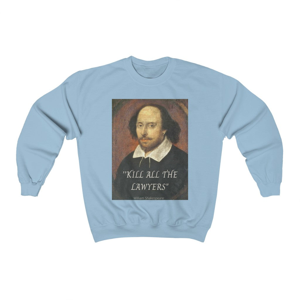 Kill All The Lawyers Unisex Heavy Blend™ Crewneck Sweatshirt