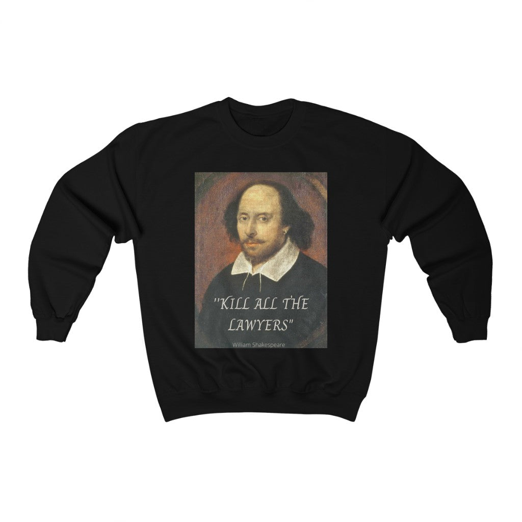 Kill All The Lawyers Unisex Heavy Blend™ Crewneck Sweatshirt
