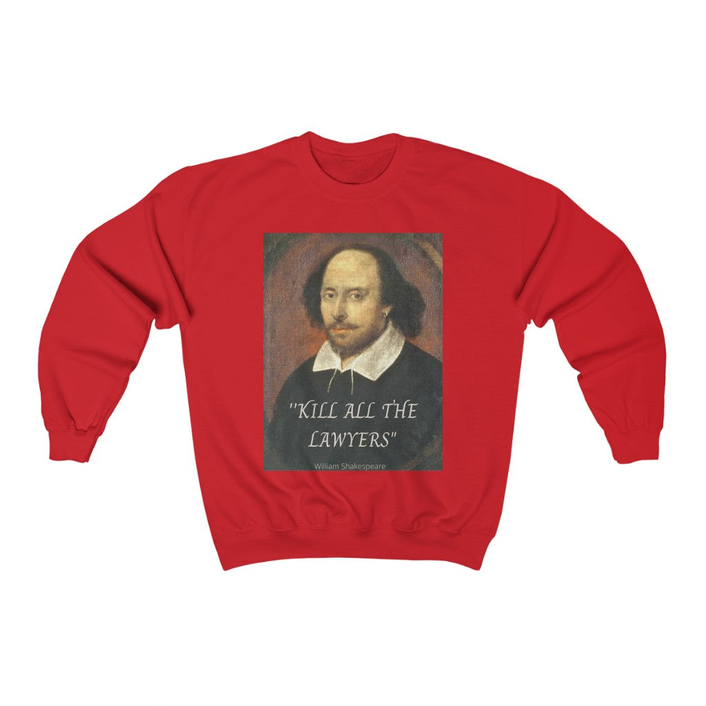 Kill All The Lawyers Unisex Heavy Blend™ Crewneck Sweatshirt