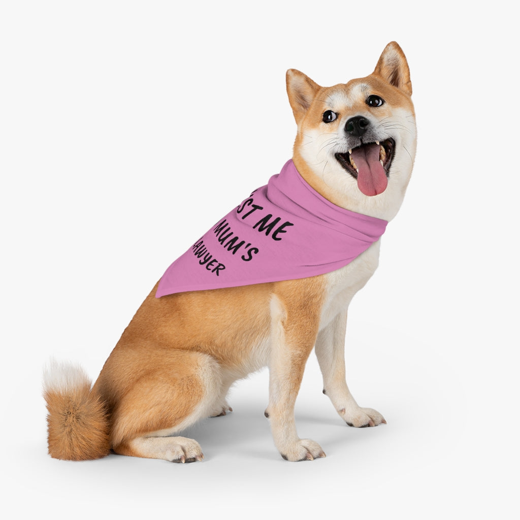Trust Me My Mum's A Lawyer Pet Bandana
