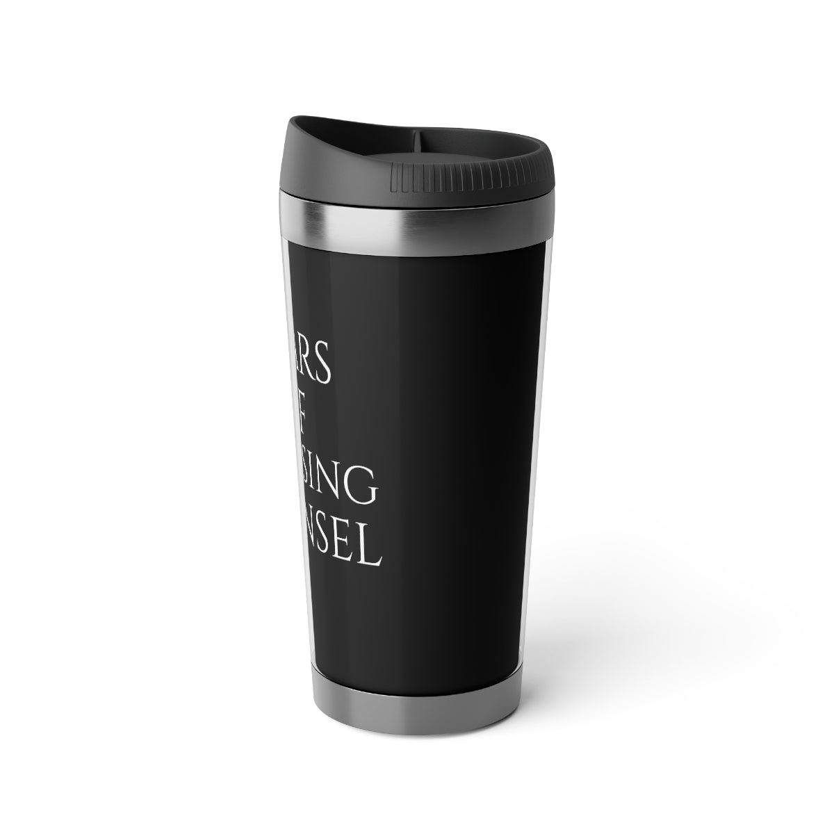 Tears Of Opposing Counsel Stainless Steel Travel Mug