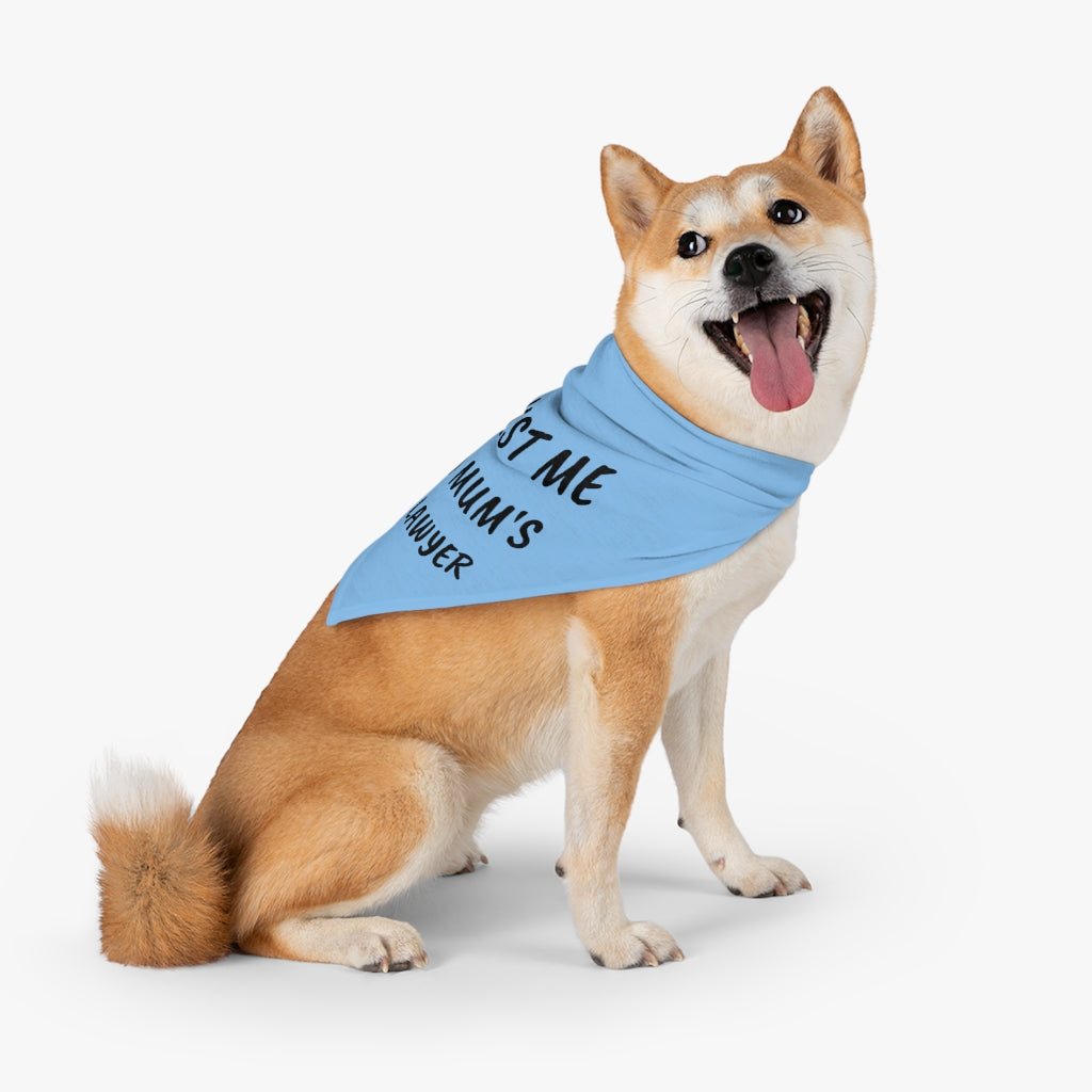 Trust Me My Mum's A Lawyer Pet Bandana