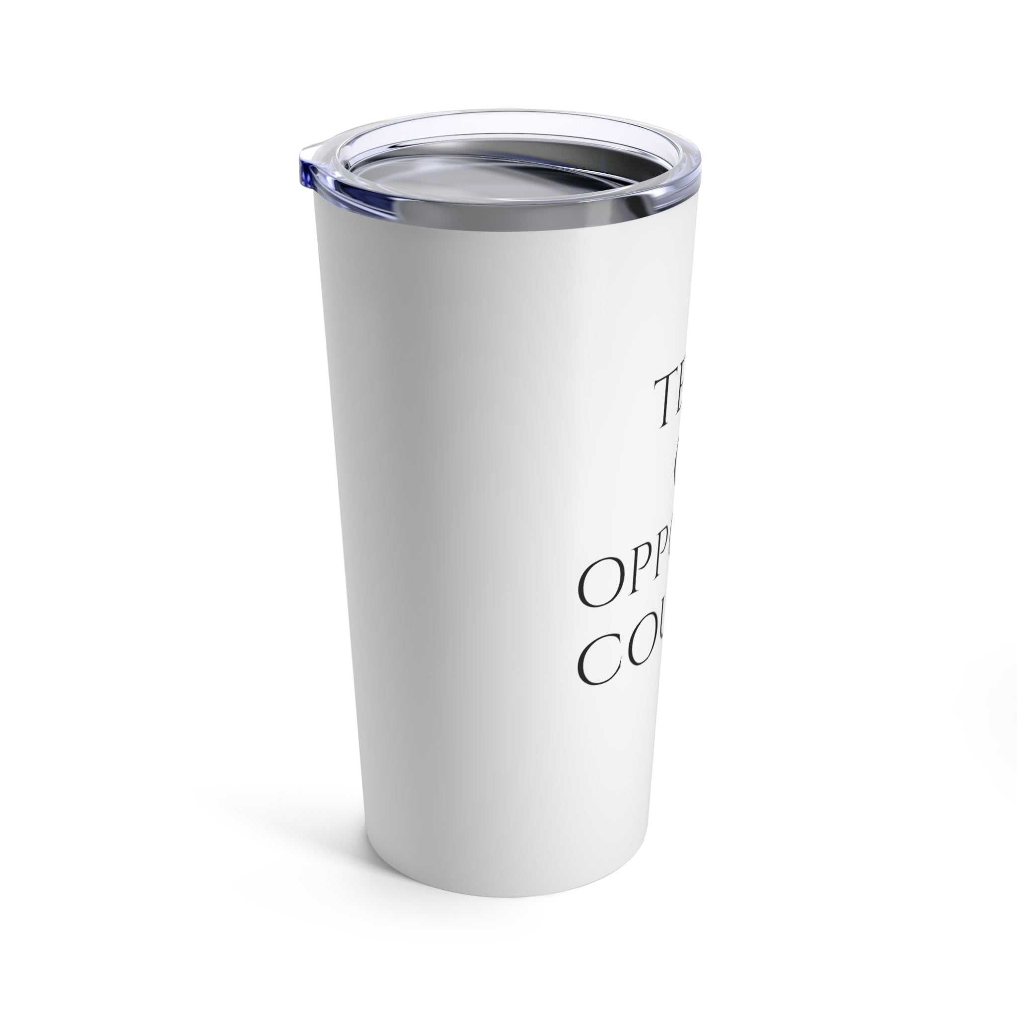 Tears of Opposing Counsel White Tumbler 20oz