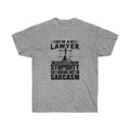 I'm A Lawyer I'm Allergic To Stupidity So I Break Out In Sarcasm  Unisex Ultra Cotton Tee