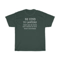 Be Kind To Lawyers They Can Be Your Best Friend Or Your Worst Nightmare Unisex Heavy Cotton Tee