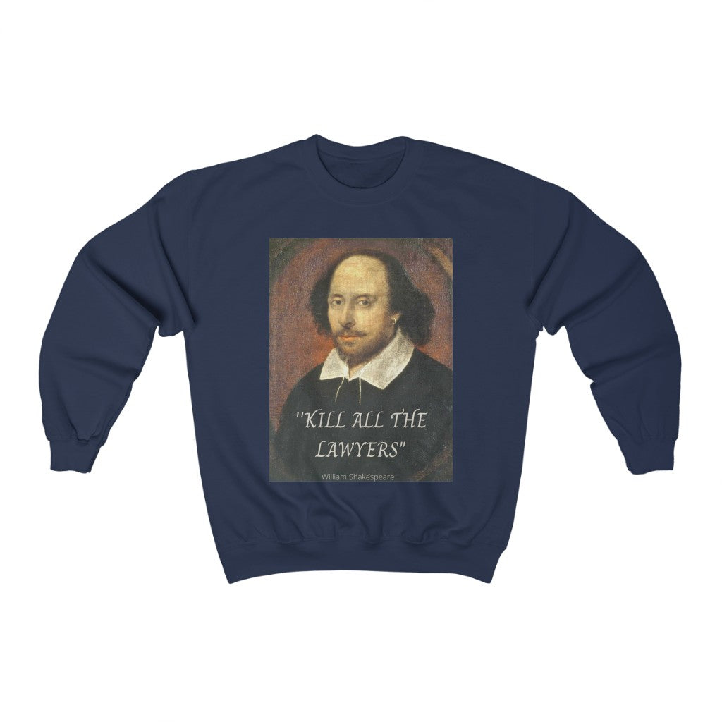 Kill All The Lawyers Unisex Heavy Blend™ Crewneck Sweatshirt