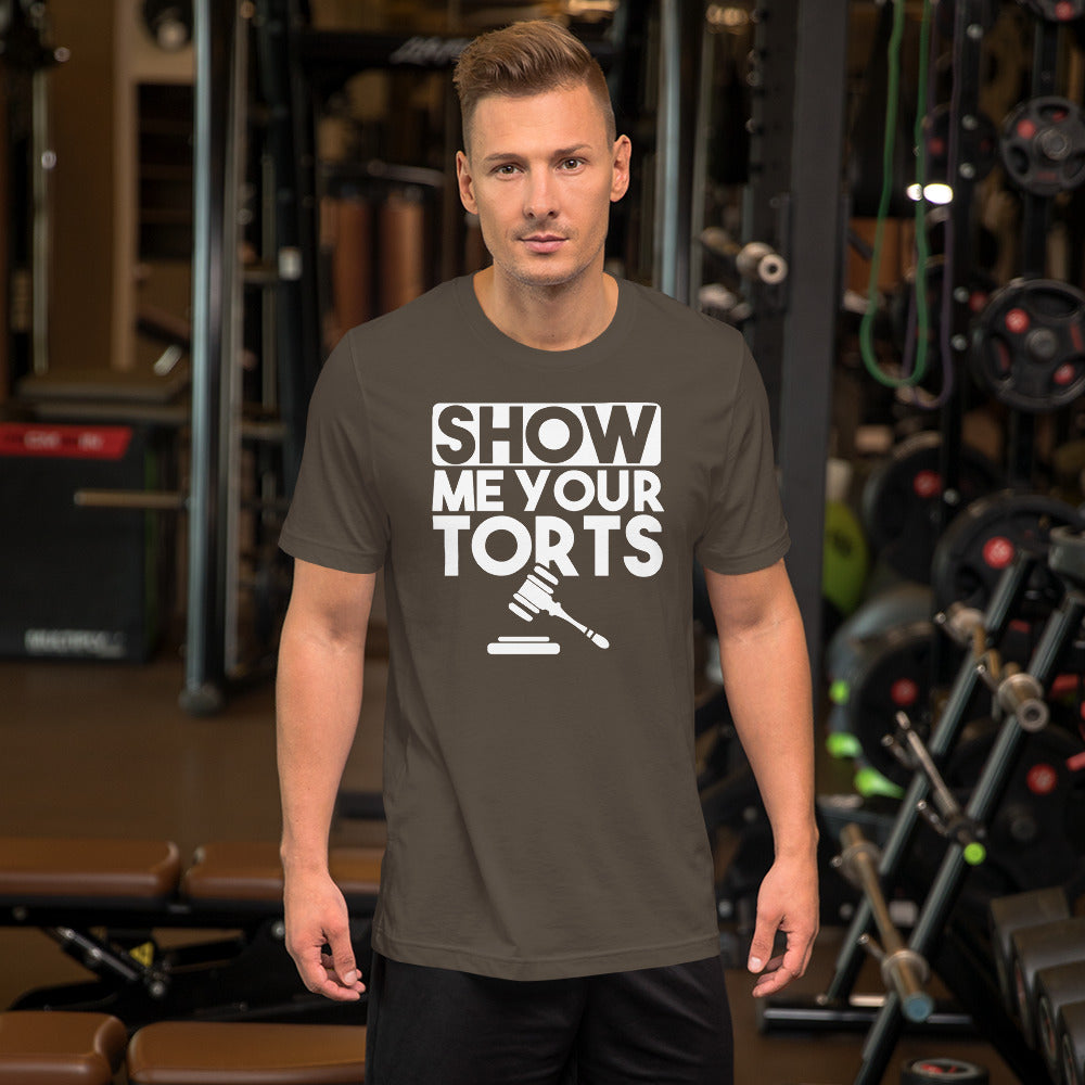 Lawyer T Shirt - Show Me Your Torts White - Unisex Short Sleeve Shirt - The Legal Boutique