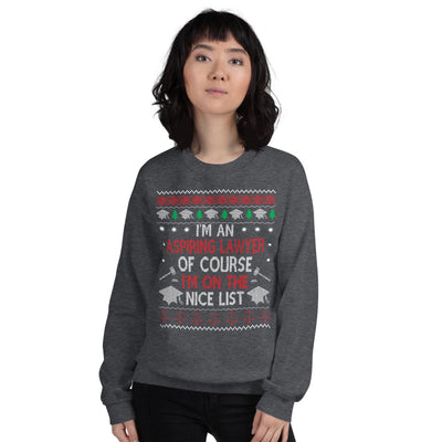 Ugly Christmas Sweater - I'm an Aspiring Lawyer, Of Course I'm on the Nice List - Unisex Crew Neck Sweatshirt - The Legal Boutique