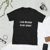 Law Review is my Sport White - Short-Sleeve Unisex T-Shirt - The Legal Boutique