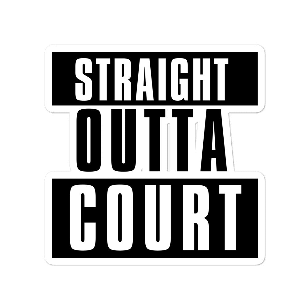 Straight Outta Court Kiss Cut Sticker - The Legal Boutique