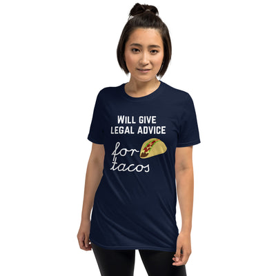 Will Give Legal Advice for Tacos White - Short-Sleeve Unisex T-Shirt - The Legal Boutique