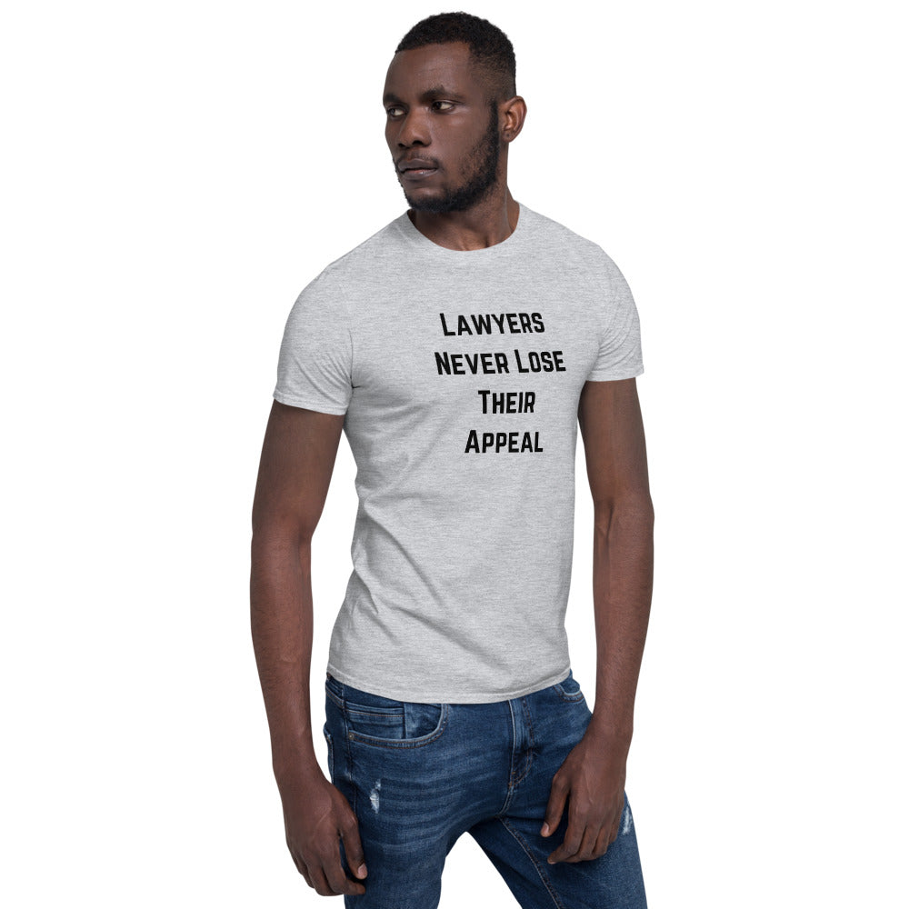 Lawyers Never Lose Their Appeal White Unisex T-Shirt - The Legal Boutique