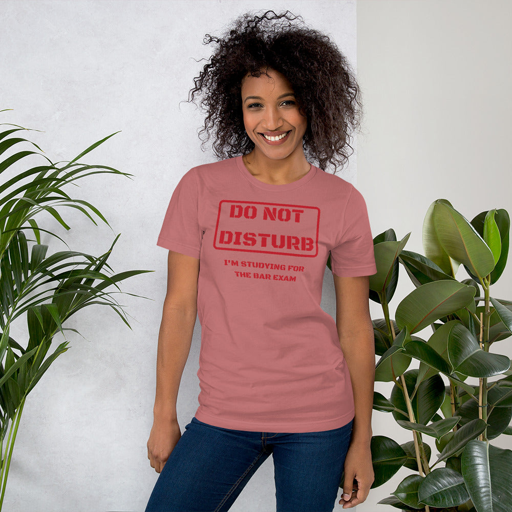 Law Student T Shirt - Do Not Disturb Bar Exam Red - Unisex Short Sleeve Shirt - The Legal Boutique