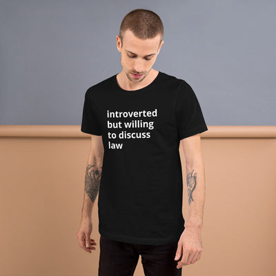 Lawyer T Shirt - Introverted Will Discuss Law - Unisex Short Sleeve Shirt - The Legal Boutique
