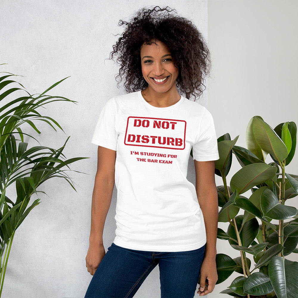 Law Student T Shirt - Do Not Disturb Bar Exam Red - Unisex Short Sleeve Shirt - The Legal Boutique