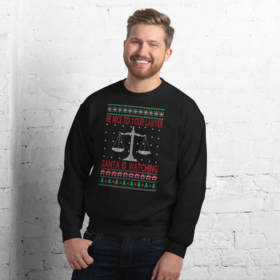 Ugly Christmas Sweater - Be Nice to Your Lawyer, Santa is Watching - Unisex Crew Neck Sweatshirt - The Legal Boutique