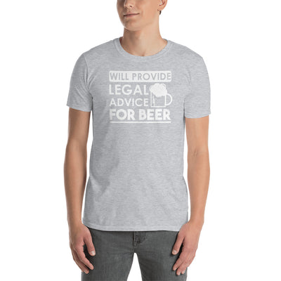 Lawyer Gift T Shirt - Will Provide Legal Advice for Beer - Unisex Short Sleeve Shirt - The Legal Boutique