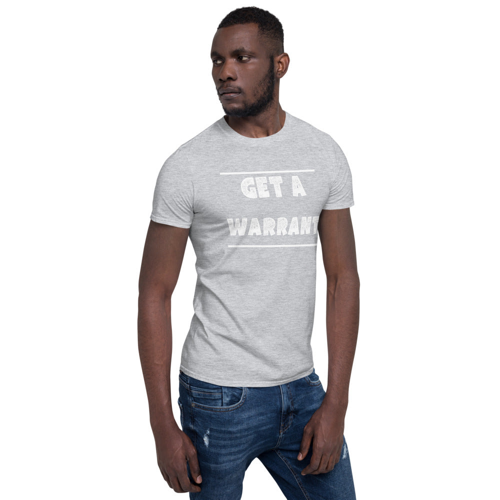 Law School T Shirt - Get A Warrant White - Unisex Short Sleeve Shirt - The Legal Boutique