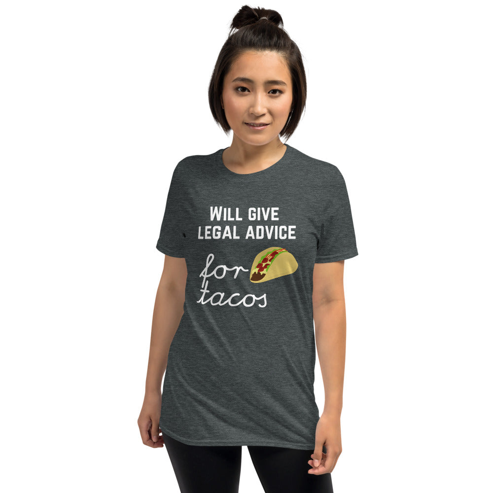 Will Give Legal Advice for Tacos White - Short-Sleeve Unisex T-Shirt - The Legal Boutique