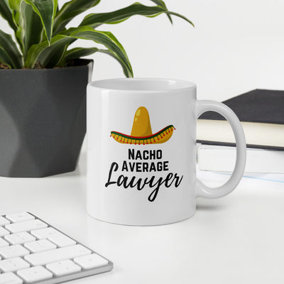 Nacho Average Lawyer Mug - The Legal Boutique