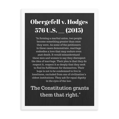 Law Poster - Obergefell v. Hodges Supreme Court Case Quote - Framed Art for Lawyers - The Legal Boutique
