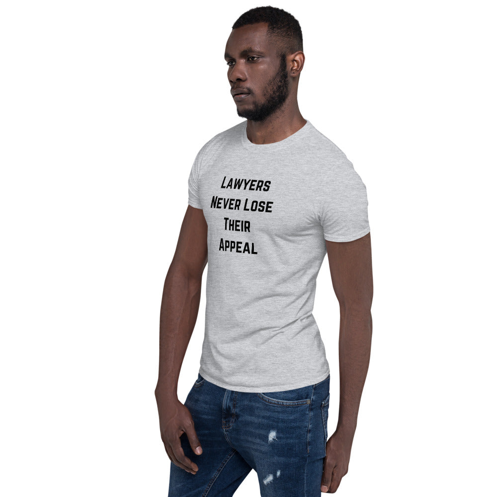 Lawyers Never Lose Their Appeal White Unisex T-Shirt - The Legal Boutique