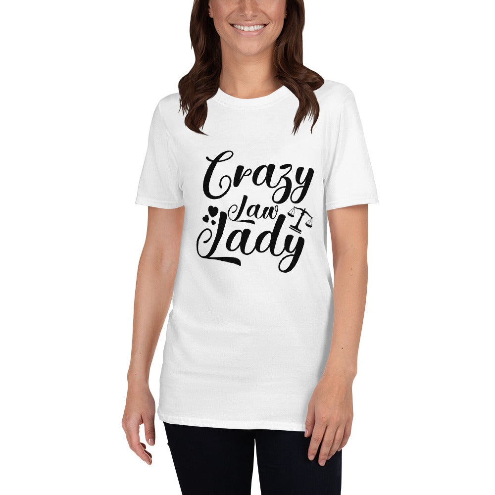 Attorney Gift T Shirt - Crazy Law Lady Black - Women's Short Sleeve Shirt - The Legal Boutique