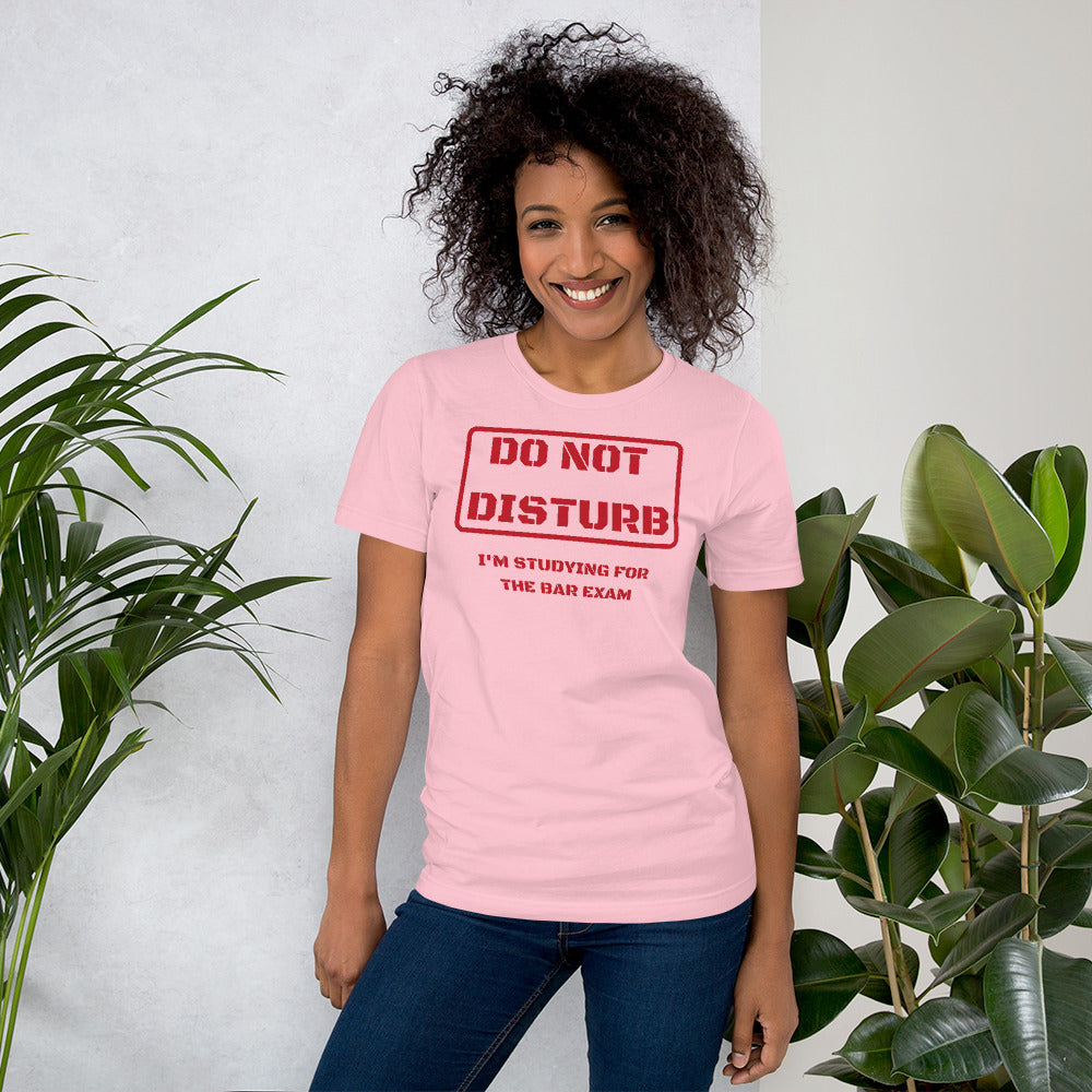 Law Student T Shirt - Do Not Disturb Bar Exam Red - Unisex Short Sleeve Shirt - The Legal Boutique