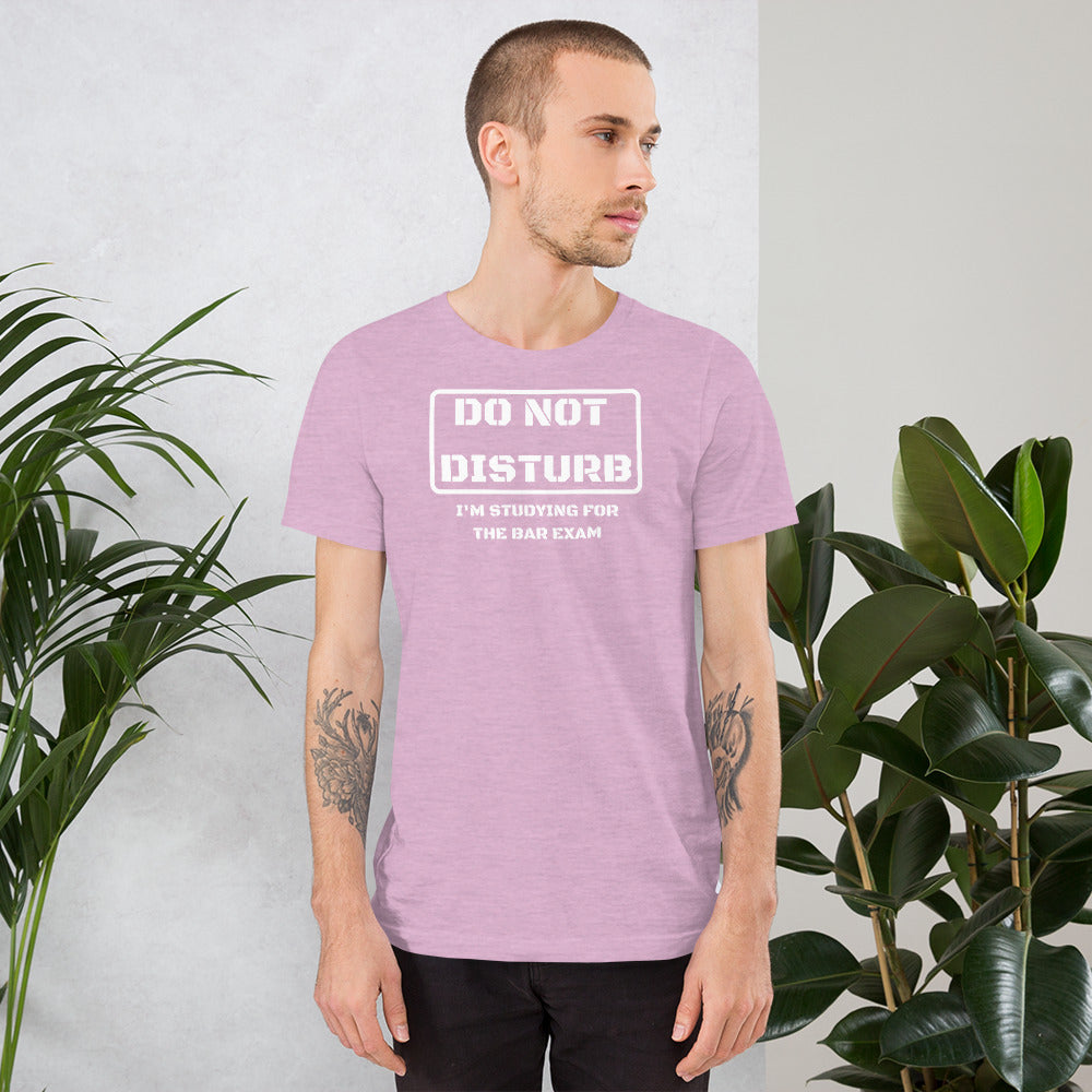 Law School Gift Shirt - Do Not Disturb Bar Exam White - Unisex Short Sleeve T Shirt - The Legal Boutique
