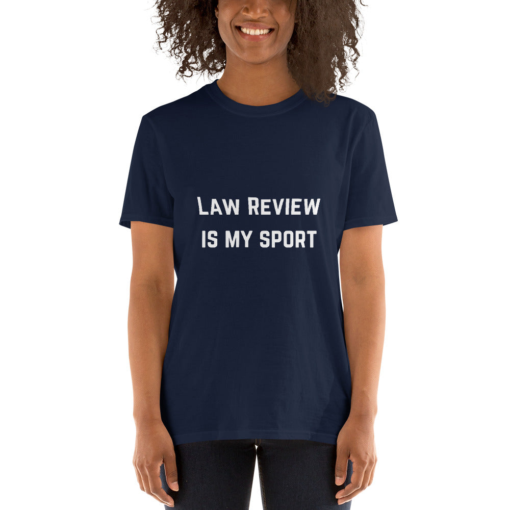 Law Review is my Sport White - Short-Sleeve Unisex T-Shirt - The Legal Boutique
