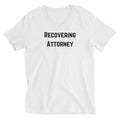 Recovering Attorney - Unisex Short Sleeve V-Neck Shirt - The Legal Boutique