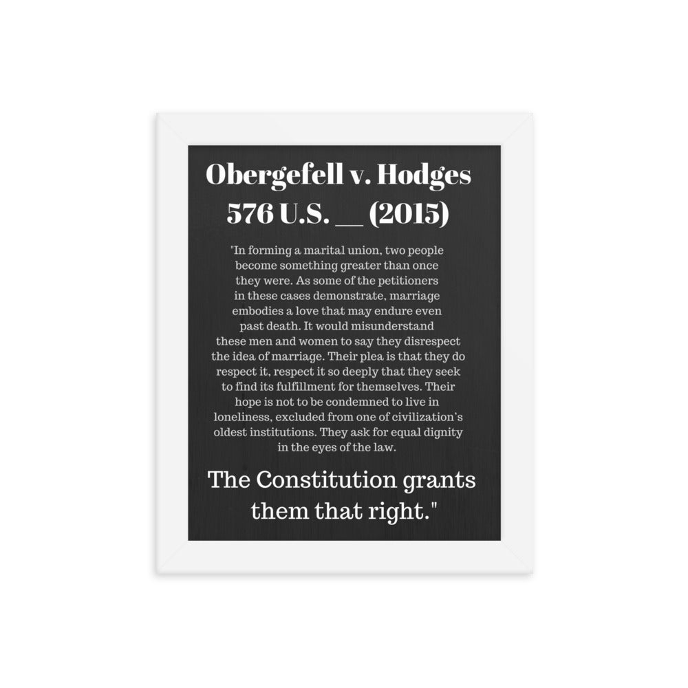 Law Poster - Obergefell v. Hodges Supreme Court Case Quote - Framed Ar -  The Legal Boutique
