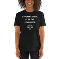 Attorney T Shirt - A Woman's Place is in the Courtroom White - Premium Unisex Short Sleeve Shirt - The Legal Boutique