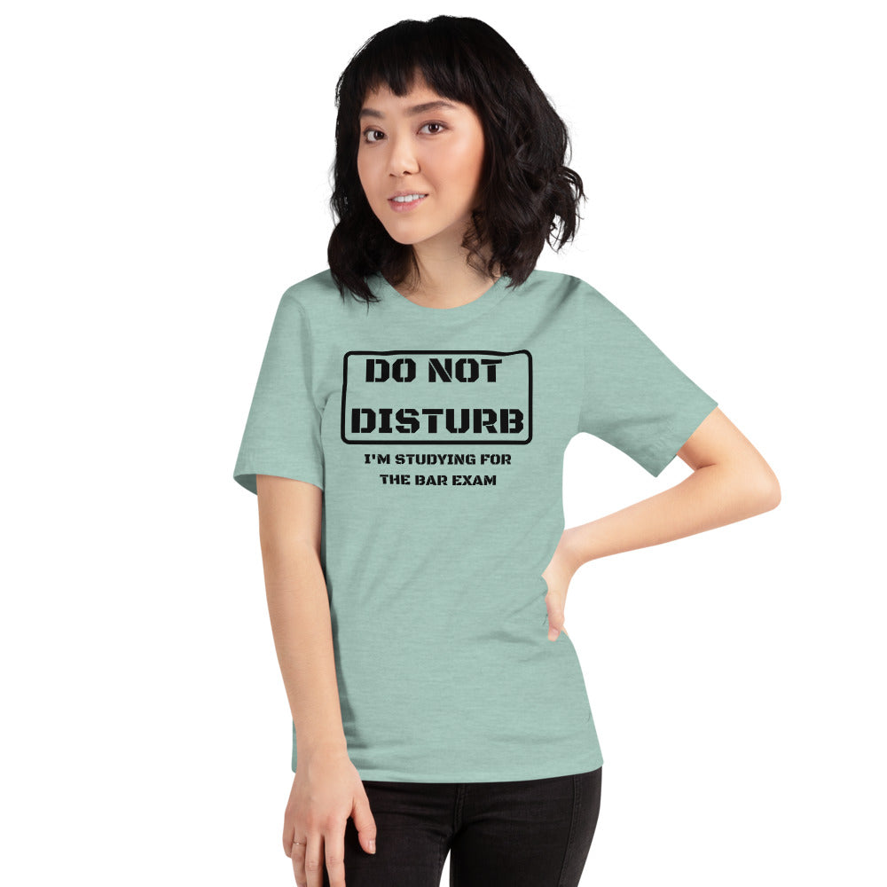 Law School Gift Shirt - Do Not Disturb Bar Exam Black - Unisex Short Sleeve T Shirt - The Legal Boutique