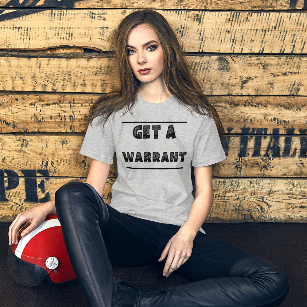 Law Student T Shirt - Get A Warrant Black - Unisex Short Sleeve Shirt - The Legal Boutique