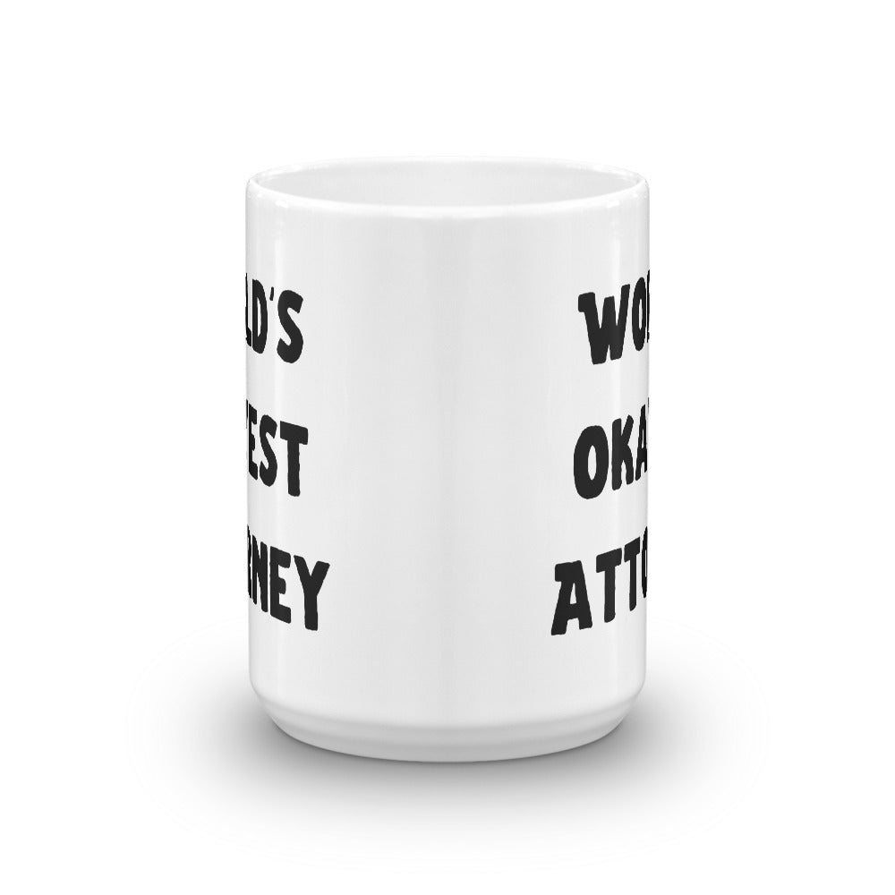 Lawyer Gift Mug - World's Okayest Attorney - Ceramic Coffee Mug - The Legal Boutique