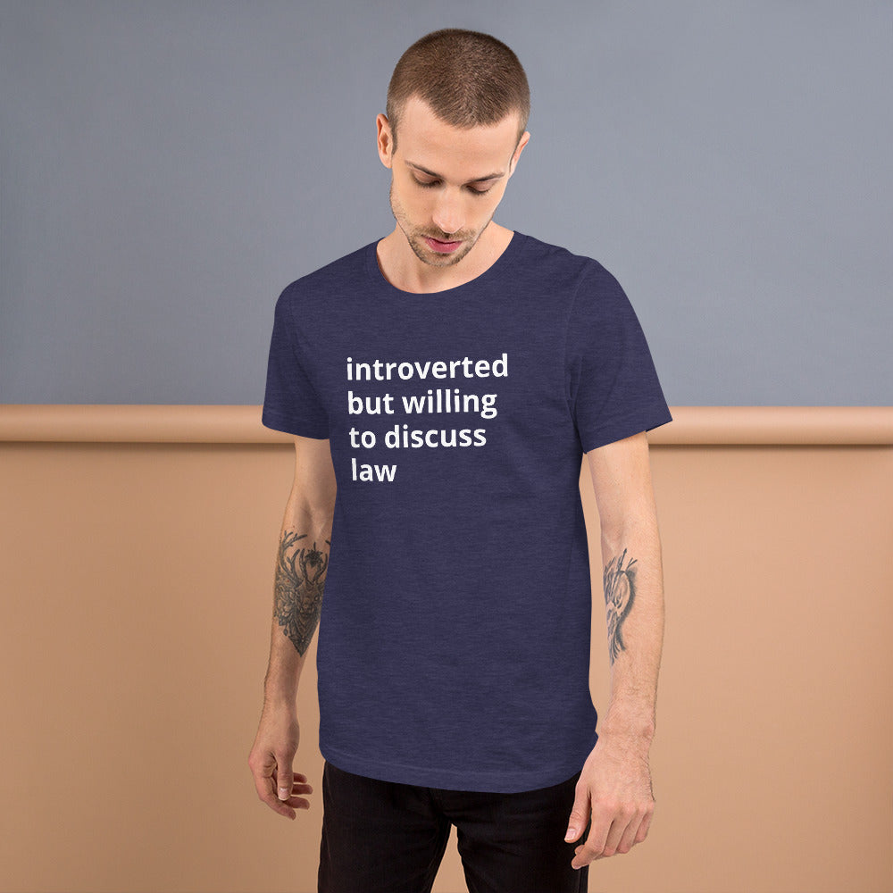 Lawyer T Shirt - Introverted Will Discuss Law - Unisex Short Sleeve Shirt - The Legal Boutique