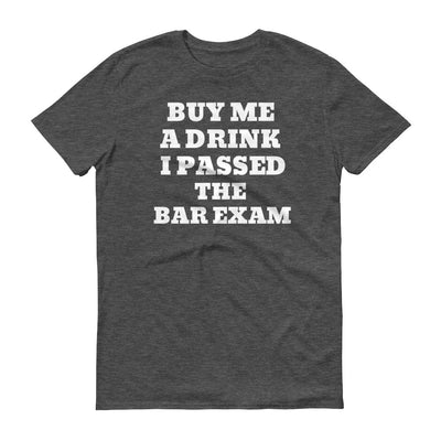 New Lawyer Gift T Shirt - Passed the Bar Exam - Unisex Short Sleeve Shirt - The Legal Boutique