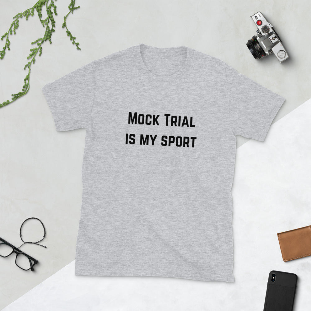 Mock Trial Is My Sport Dark - Short-Sleeve Unisex T-Shirt - The Legal Boutique