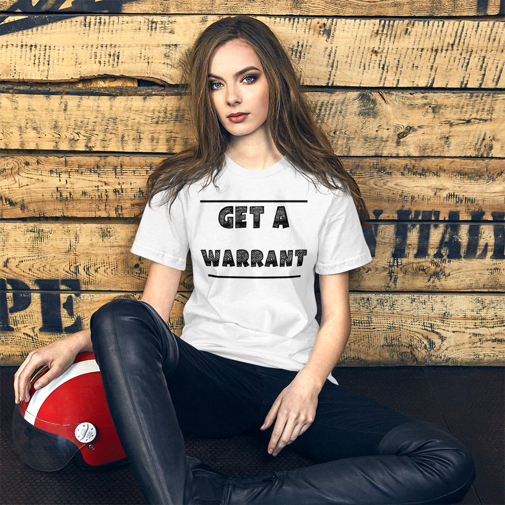 Law Student T Shirt - Get A Warrant Black - Unisex Short Sleeve Shirt - The Legal Boutique