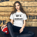 Law Student T Shirt - Get A Warrant Black - Unisex Short Sleeve Shirt - The Legal Boutique