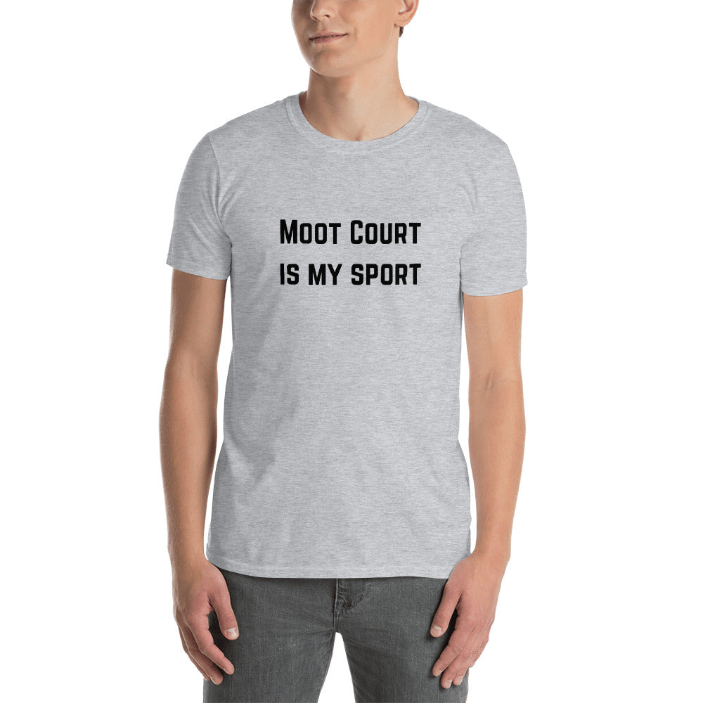 Moot Court is my Sport Dark - Short-Sleeve Unisex T-Shirt - The Legal Boutique