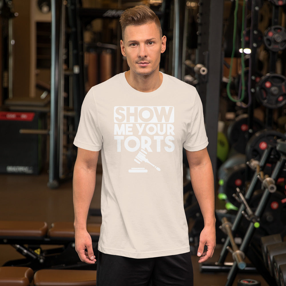 Lawyer T Shirt - Show Me Your Torts White - Unisex Short Sleeve Shirt - The Legal Boutique