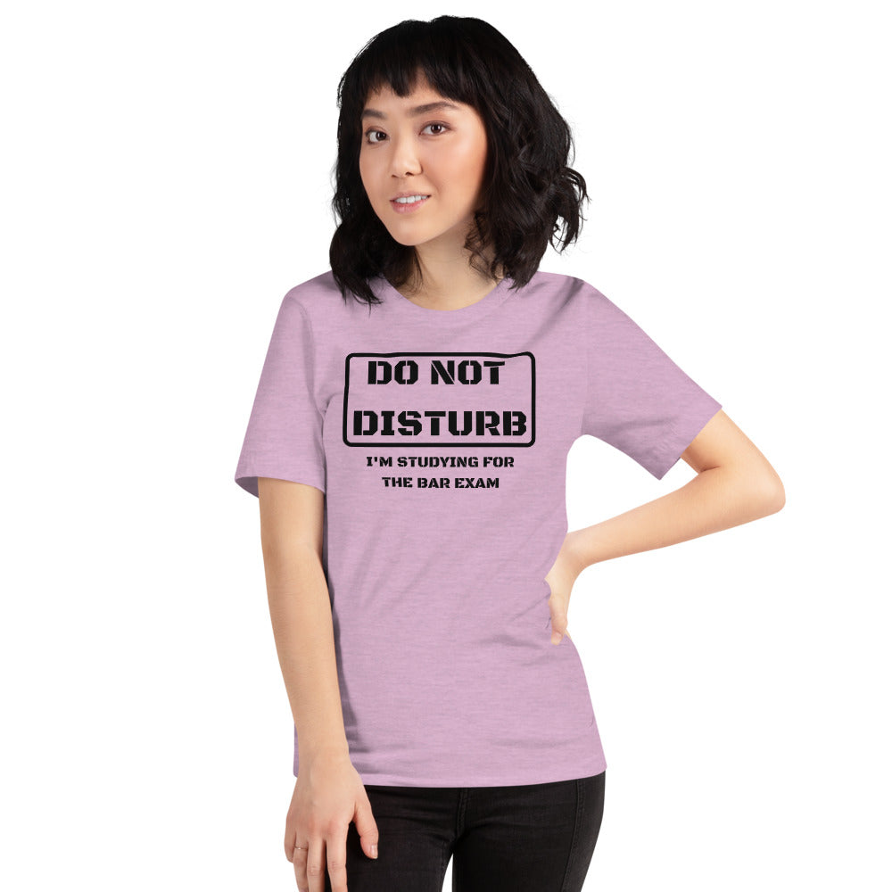 Law School Gift Shirt - Do Not Disturb Bar Exam Black - Unisex Short Sleeve T Shirt - The Legal Boutique