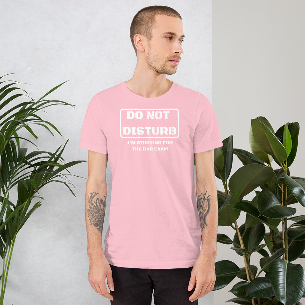 Law School Gift Shirt - Do Not Disturb Bar Exam White - Unisex Short Sleeve T Shirt - The Legal Boutique