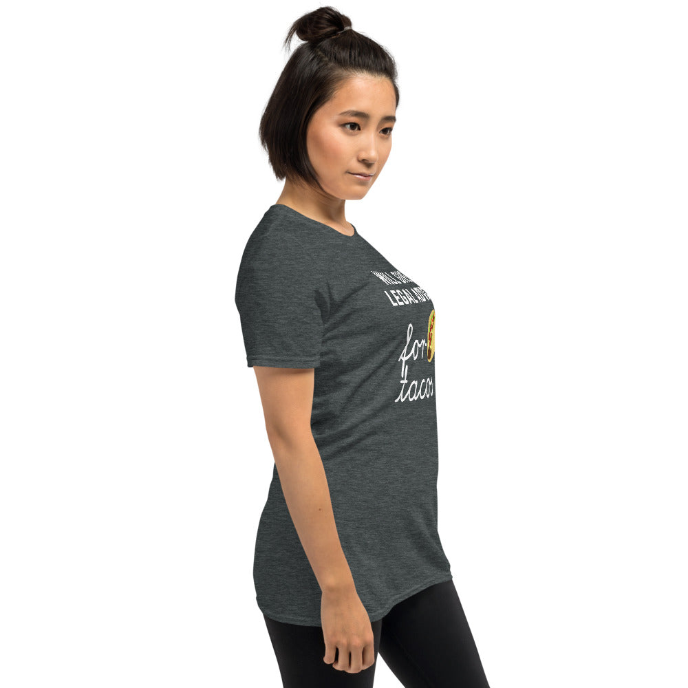 Will Give Legal Advice for Tacos White - Short-Sleeve Unisex T-Shirt - The Legal Boutique