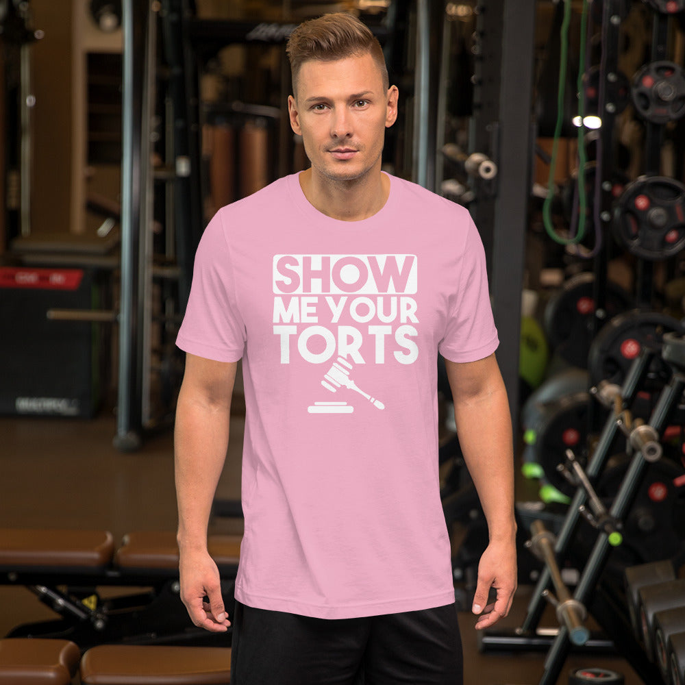 Lawyer T Shirt - Show Me Your Torts White - Unisex Short Sleeve Shirt - The Legal Boutique