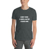 I Don't Need a Good Lawyer White - Premium T-Shirt - The Legal Boutique